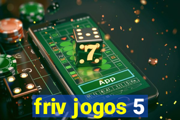 friv jogos 5